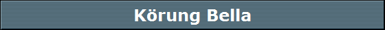 K�rung Bella